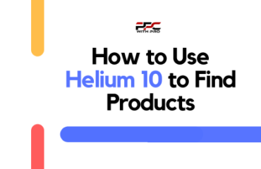 How to Use Helium 10 to Find Products How to Use Helium 10 to Find Products